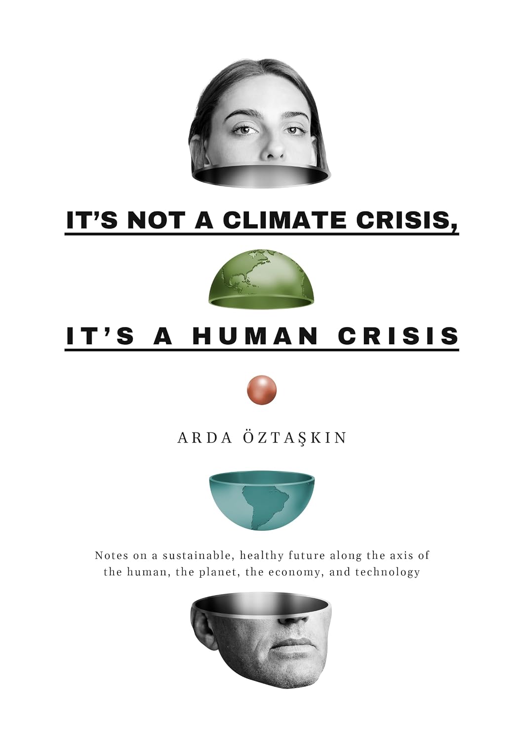 Not a Climate Crisis — a Humanity Crisis book cover