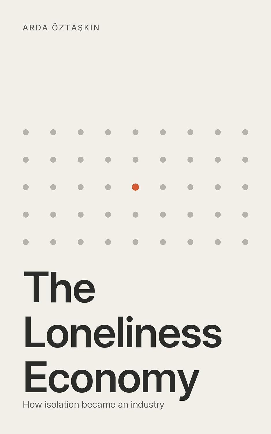 The Loneliness Economy book cover